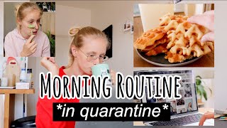 Quarantine Morning Routine | My 9 Am Morning Routine In Quarantine