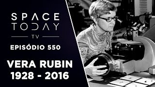 Vera Rubin (1928 - 2016) - Space Today TV Ep.550