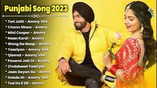 Best of Ammy virk | ammy virk all songs jukebox | punjabi songs | new punjabi songs 2024