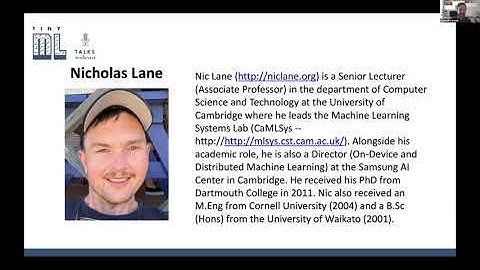 tinyML Talks local - UK first Meetup Nicholas Lane: The deep (learning) Transformation of Mobile...