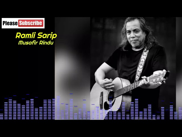 Ramli Sarip 💖 Musafir Rindu class=