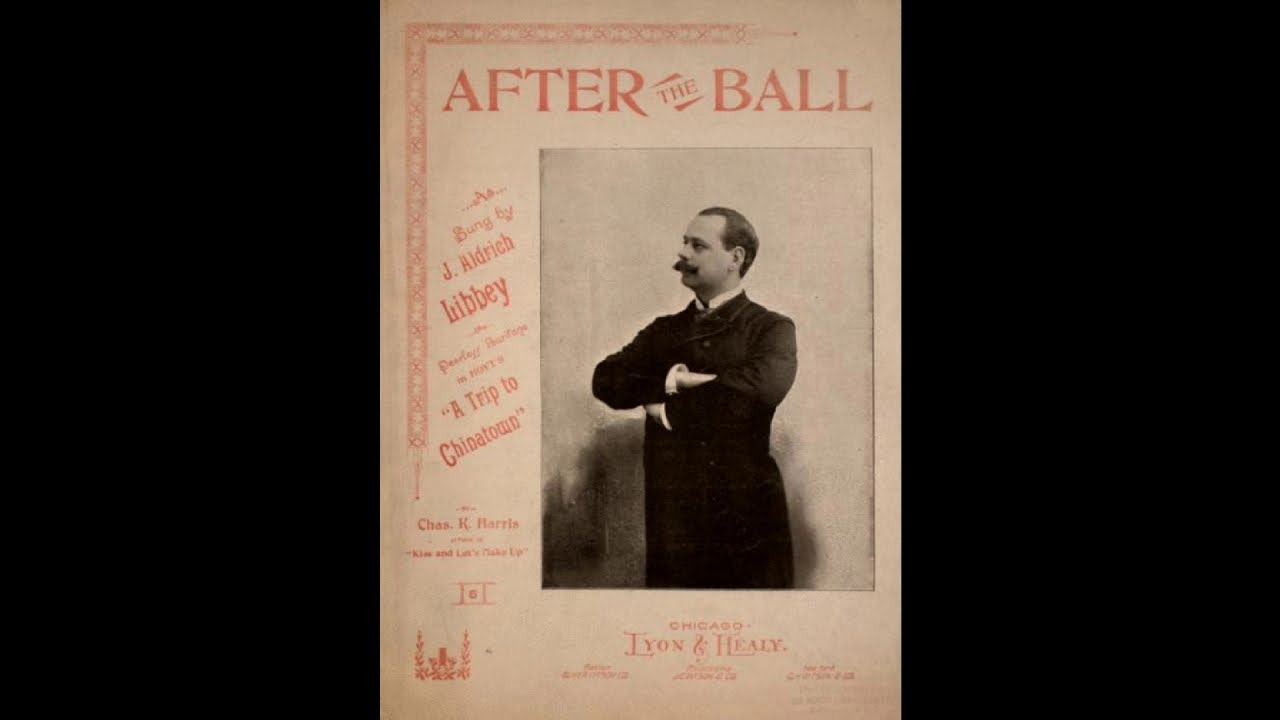 After The Ball (1892) YouTube