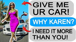 r\/EntitledPeople Karen Demands I Give Her my Car, I Refuse to!