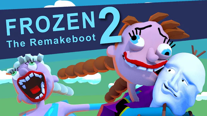 Frozen 2 The Remakeboot