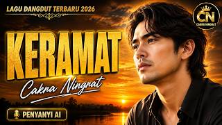 KERAMAT - Cover Dangdut AI Terbaru 2026 | CAKRA NINGRAT | Suara AI Bikin Merinding
