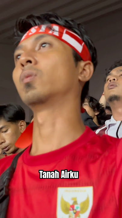 Tanah Airku di GBK buat terharu 🥲 #timnasindonesia #timnas
