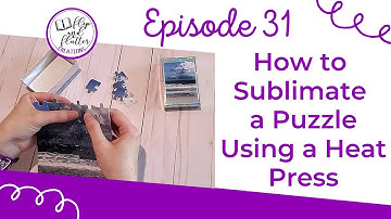 How to Sublimate a Puzzle with a Heat Press