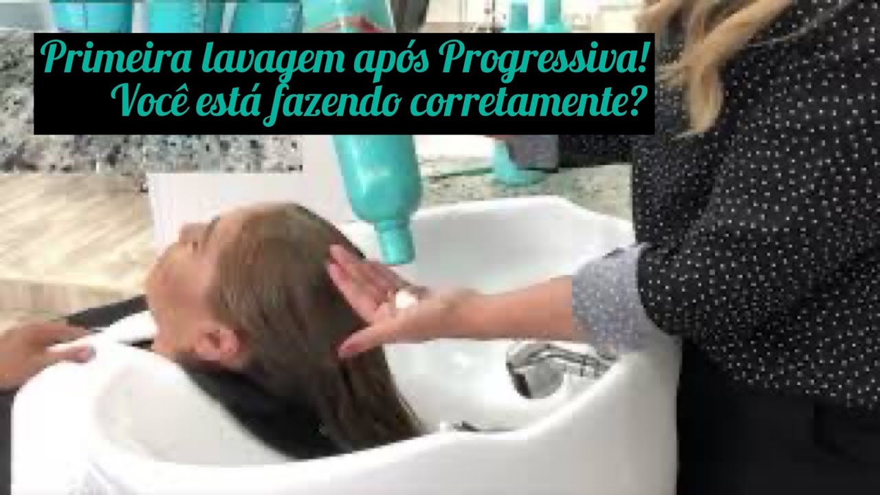 Como fazer a Primeira lavagem após Progressiva