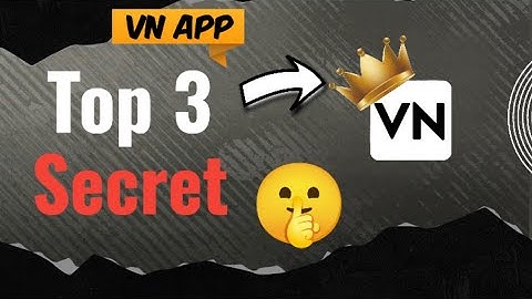 VN Video Editor Secrets 🤫 Tutorial || Vn App ka secret Features #edit