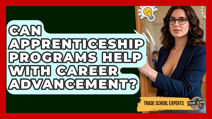 Can Apprenticeship Programs Help With Career Advancement? - Trade School Experts