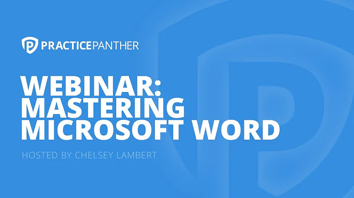 (Webinar) Mastering Microsoft Word with Chelsey La...