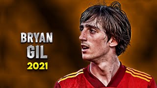 Bryan Gil 2021 - Best Skills, Goals & Assists | HD