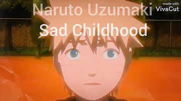 Naruto Uzumaki - Sad Childhood