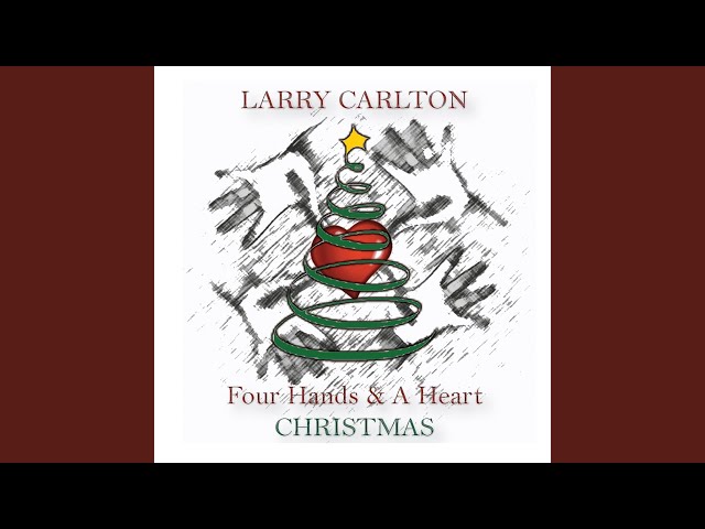 Larry Carlton - Rudolph The Red Nosed Reindeer