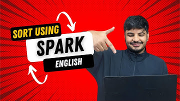 Mastering Data Sorting with Spark: A Step-by-Step Guide!