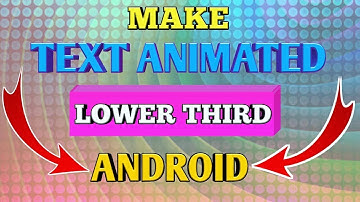How To Make Text Animated lower Third For YouTube Videos Android || Hindi tutorial