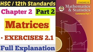 Maths 1 | Chapter 2 | Matrices | Exercises 2.1 | Part 2 | Class 12th | Commerce | Maharashtra Board