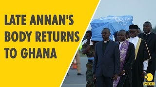 Late Kofi Annan's body returns to Ghana for state funeral
