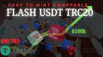Flash USDT TRC20 Swappable Version | Complete Learning Guide