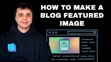 How to Make a Featured Image for Your Blog Post + Free Templates