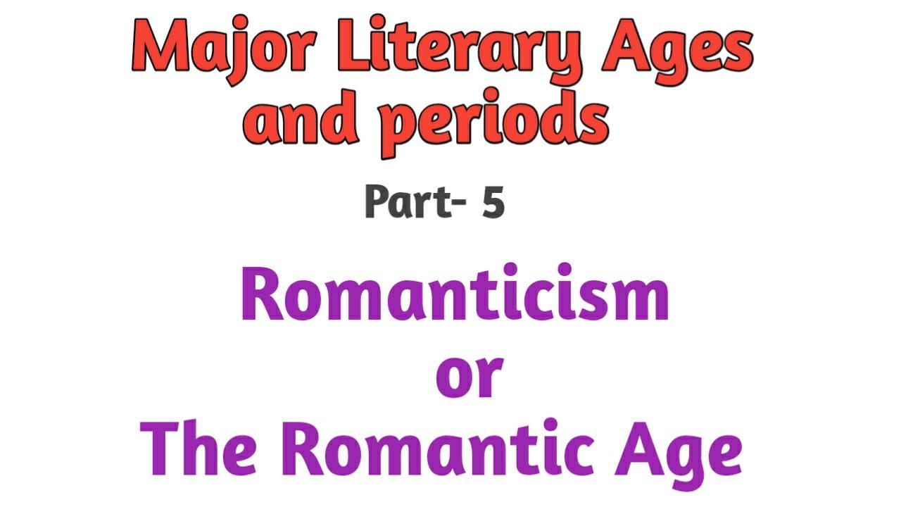Romanticism The Romantic Age YouTube