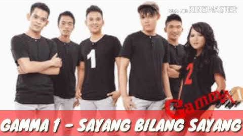 GAMMA 1 - SAYANG BILANG SAYANG (OFFICIAL LIRIK VIDEO)
