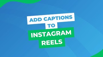 Boost Your Instagram Reels Reach with Captions: Step-by-Step Tutorial