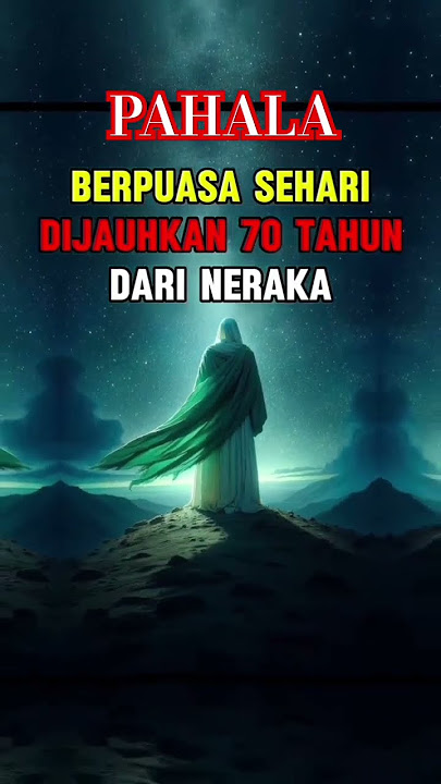 Pahala berpuasa sehari #puasa#puasaramadhan#pahala#pahalaberganda#ramadan#ramadhan