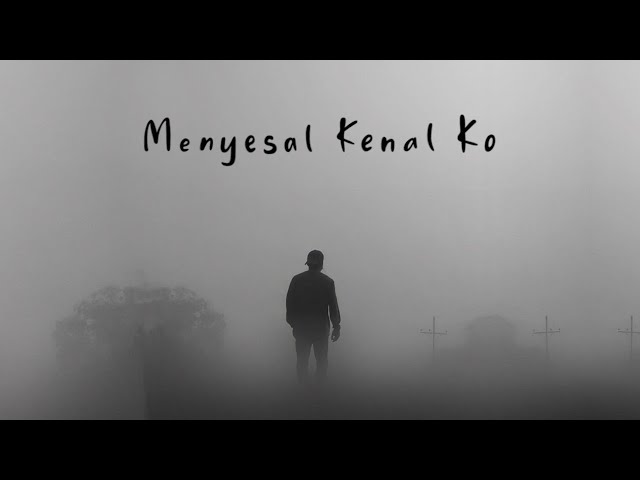 Menyesal Kenal Ko_Dj Qhelfin (Official Video Lirik) class=