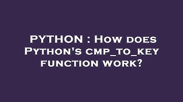 PYTHON : How does Python