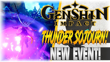 THUNDER SOJOURN! (SO FUN!) | Genshin Impact | [2.0 NEW Event]