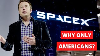 Elon Musk - Why SpaceX Only Hires Americans?