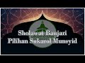 Sholawat banjari pilihan sukarol munsyid 2022  assokeh official