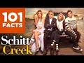 101 Facts About Schitt's Creek