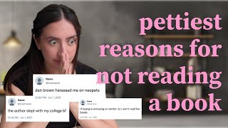 reacting to your pettiest reasons for not reading a book or author  // part 1