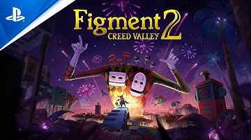 Figment 2: Creed Valley - Launch Trailer | PS5 Games