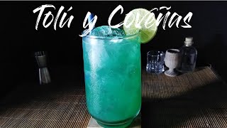 TOLU Y COVEÑAS 🍹💙 - Cocteles Fáciles de Hacer