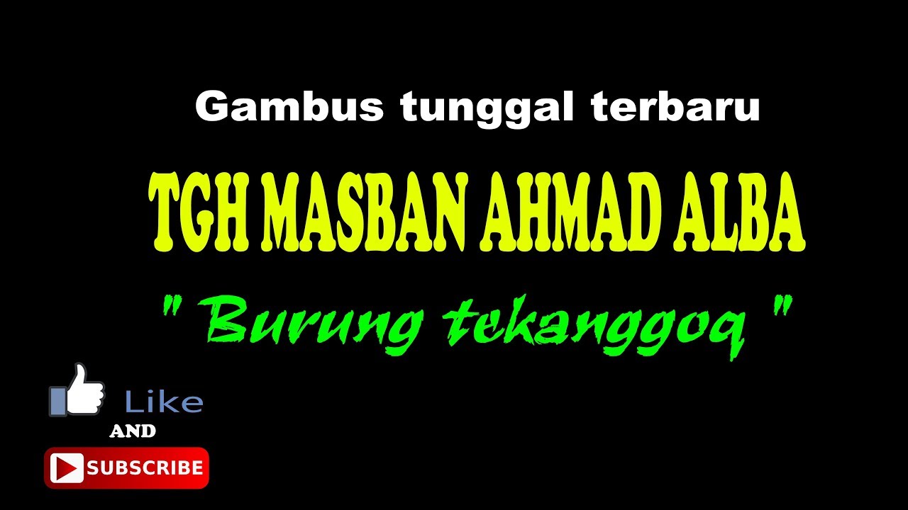 Gambus guru bangke terbaru_Burung tekanggoq