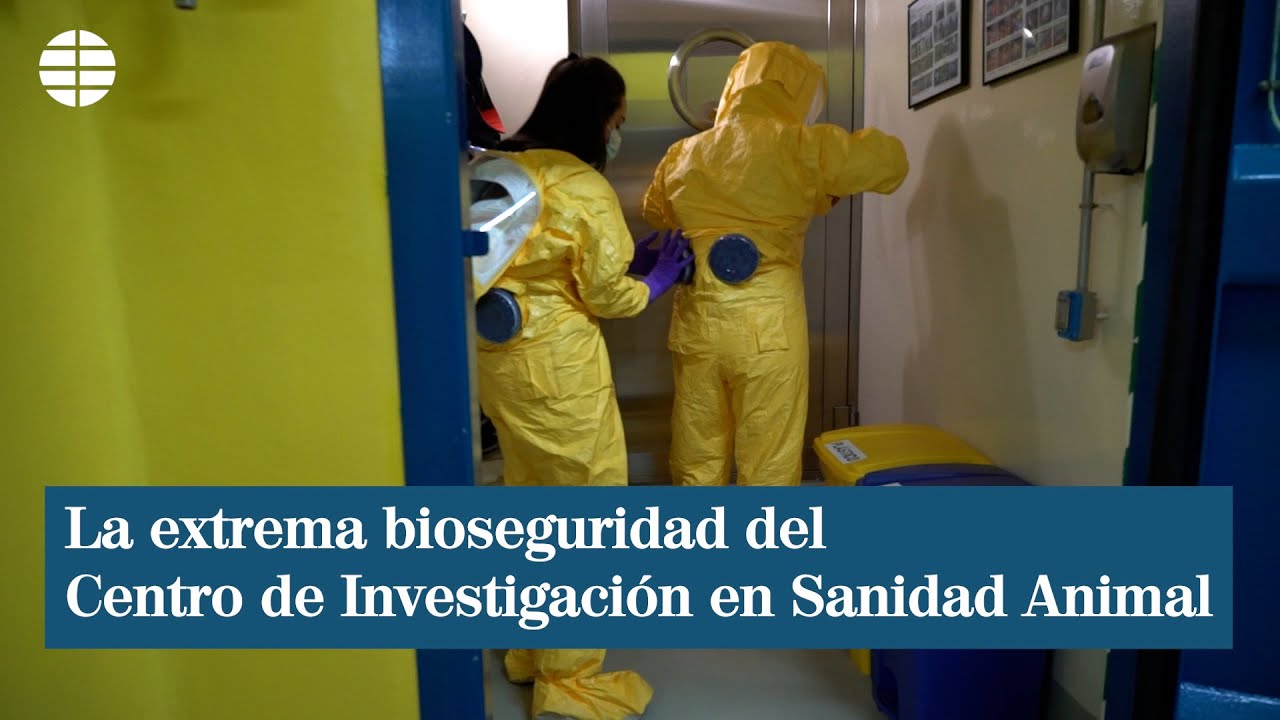 La extrema bioseguridad del Centro de Investigación en Sanidad Animal