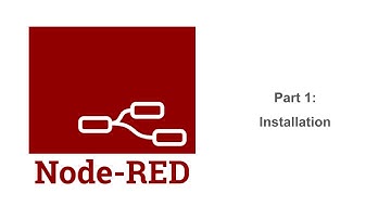 Node-RED: Part 1 - Installation
