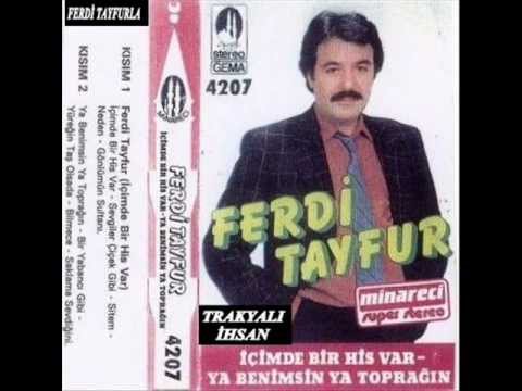 Ferdi Tayfur-Ya Benimsin Ya Toprağın (Minareci MC 4207) (1987)
