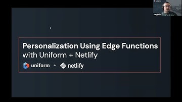 Personalization Using Edge Functions with Netlify + Uniform