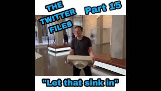 Twitter Files Full Thread Reading !!! Part15