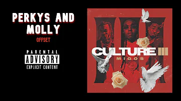 Migos - Perkys and Molly (Official Audio) [Culture III]
