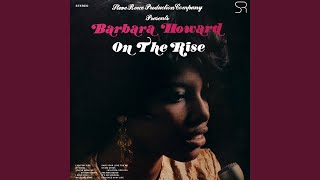 Video thumbnail of "Barbara Howard - I Need You"