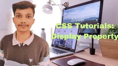 #23, CSS Tutorial: Display Property in CSS || complete Web Development course.