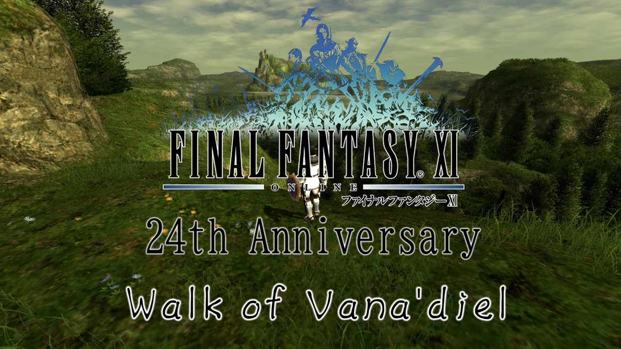 FF11】FINAL FANTASY XI 24th Anniversary Walk of Vana'diel