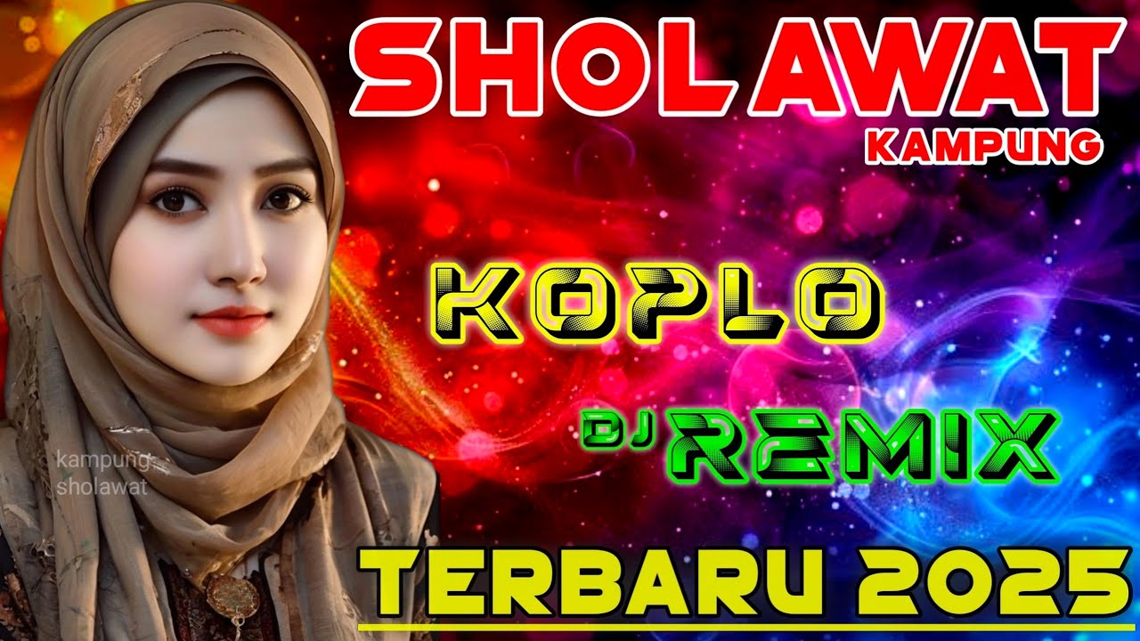 SHOLAWAT JIBRIL PENARIK REZEKI PALING KUAT DARI SEGALA ARAH, DJ Sholawat Nabi Paling Merdu