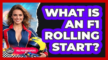 What Is An F1 Rolling Start? - Pole Position Experts