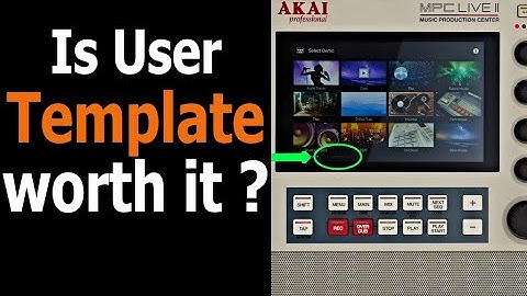Akai MPC User Template Explained: The time saver